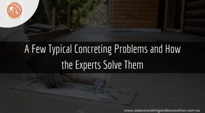 A Few Typical Concreting Problems and How the Experts Solve Them